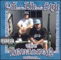 Cali Life Style - The Invasion Continues lyrics