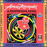 Amoco Renegades - Panorama Saga: Tribute to Jit Samaroo lyrics
