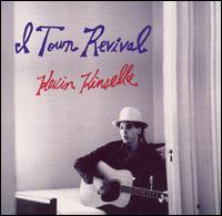 Kevin Kinsella - I-Town Revival lyrics