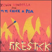 Kevin Kinsella - Firestick lyrics