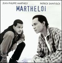 Jean-Philippe Marthely - Martheloi lyrics