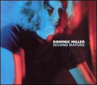 Dominic Miller - Second Nature lyrics