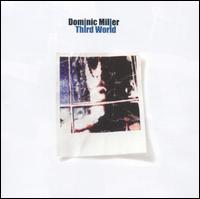 Dominic Miller - Third World lyrics