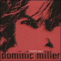 Dominic Miller - Fourth Wall lyrics