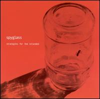 Spyglass - Strategies for the Stranded lyrics